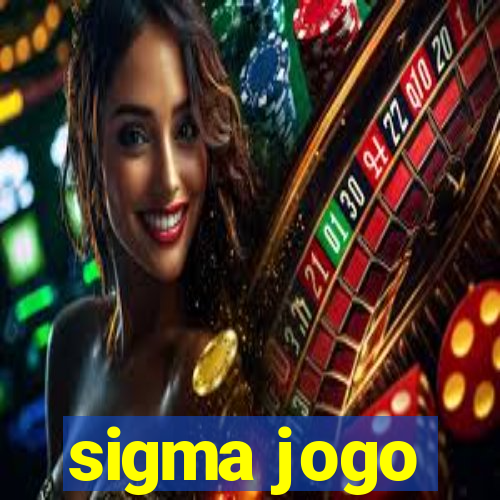 sigma jogo